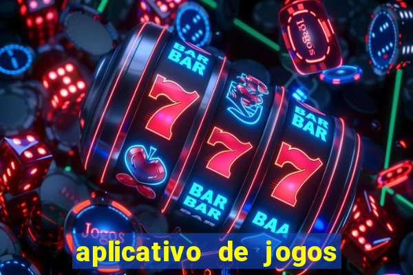 aplicativo de jogos para ganhar dinheiro no pix